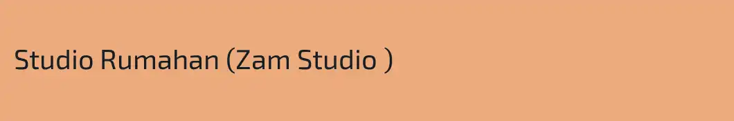 Studio Rumahan (Zam Studio )